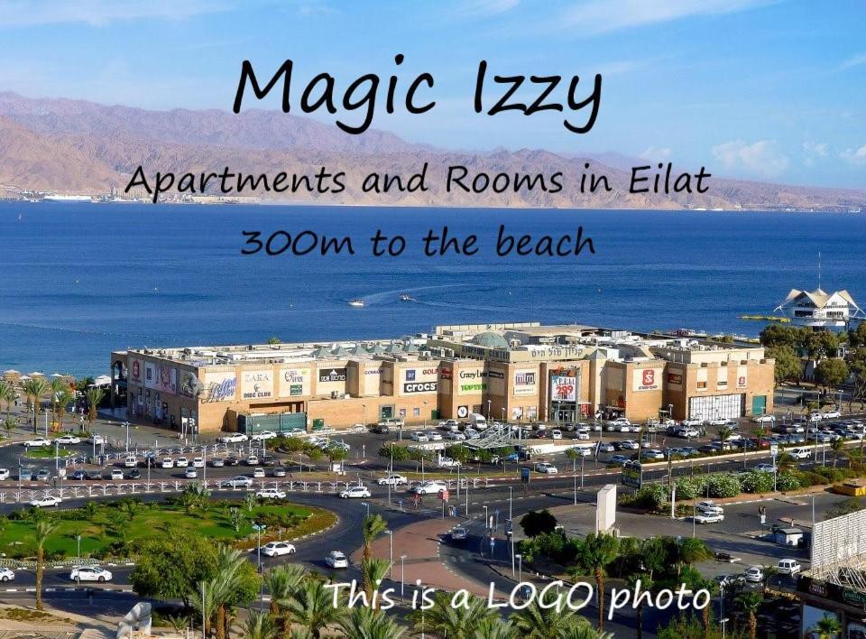 Magic Izzy 300M To The Beach Ейлат Екстериор снимка